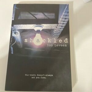 Shackled by Tom Leveen